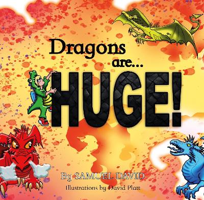 Book cover for Dragons are... HUGE!