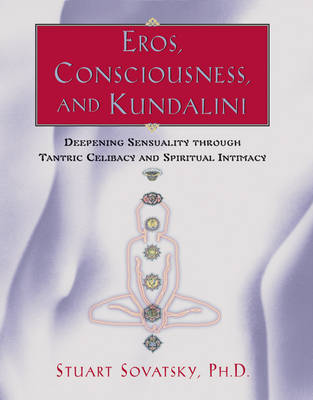 Book cover for Eros, Consciousness and Kundalini