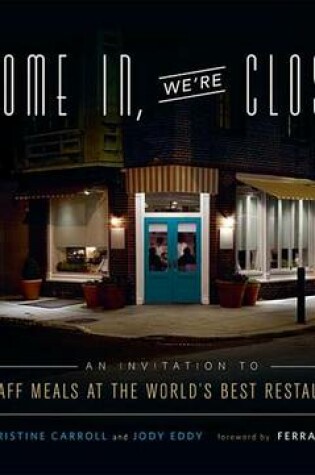 Cover of Come In, We're Closed