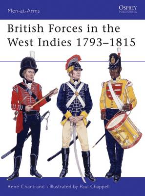 Cover of British Forces in the West Indies 1793-1815