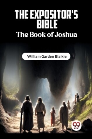 Cover of The Expositor's Bible The Book of Joshua