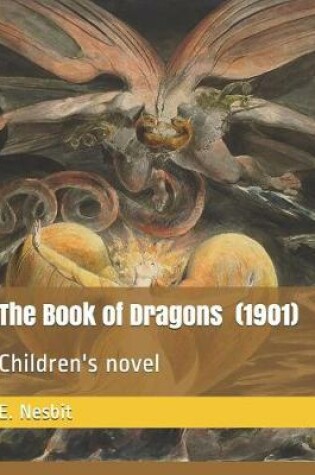 Cover of The Book of Dragons (1901)