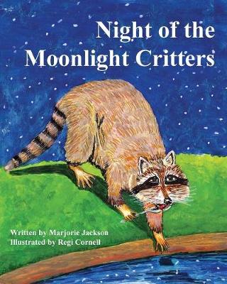 Cover of Night of the Moonlight Critters