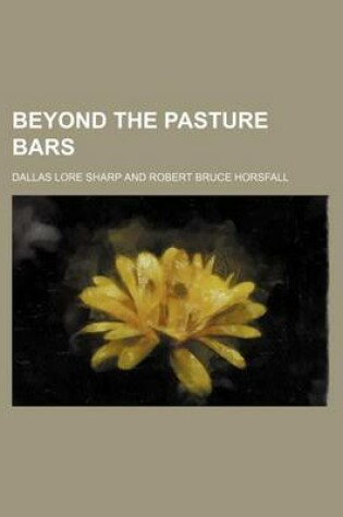 Cover of Beyond the Pasture Bars