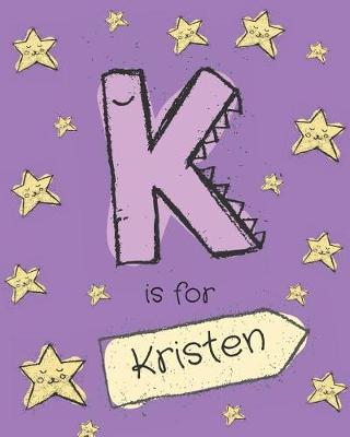 Book cover for K is for Kristen