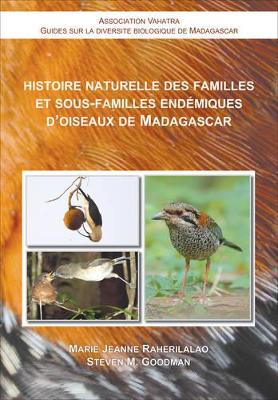 Book cover for Histoire Naturelle des Familles et Sous–Familles Endemiques d′Oiseaux de Madagascar