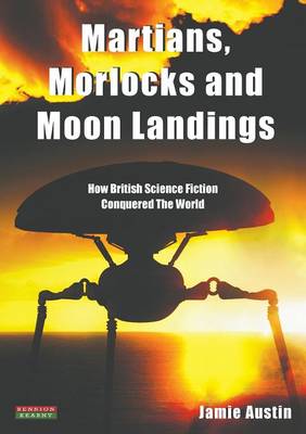 Book cover for Martians, Morlocks and Moon Landings