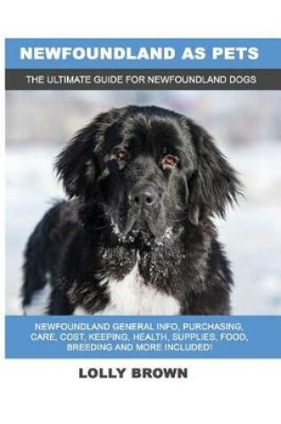 Cover of Newfoundland as Pets