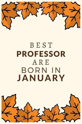 Book cover for Best Professor Are Born in January