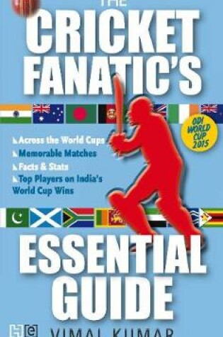 Cover of The Cricket Fanatic's Essential Guide