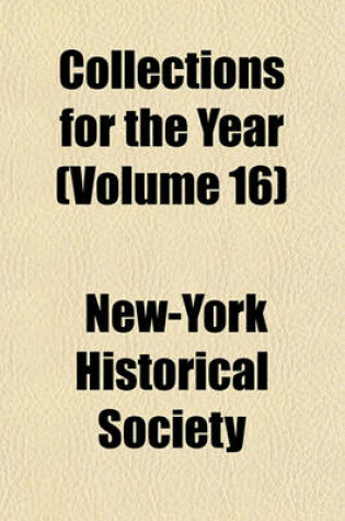 Cover of Collections for the Year (Volume 16)