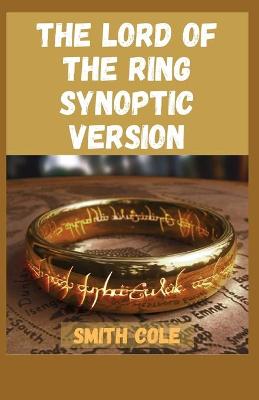 Book cover for The Lord of the Ring Synoptic Version