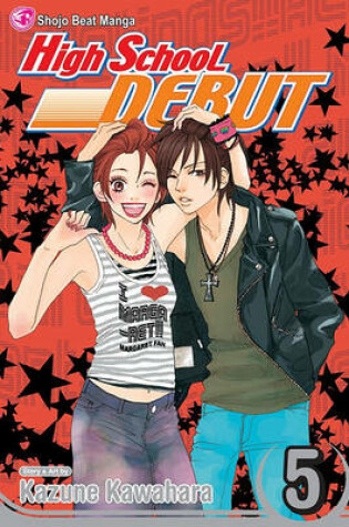 Cover of High School Debut, Vol. 5