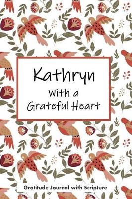 Book cover for Kathryn with a Grateful Heart