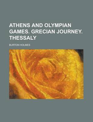 Book cover for Athens and Olympian Games. Grecian Journey. Thessaly