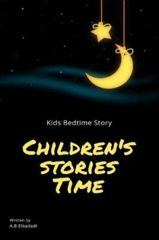 Cover of Children's stories Time Kids Bedtime Story