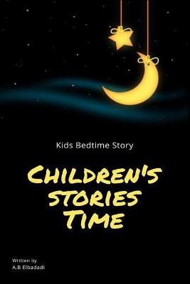 Book cover for Children's stories Time Kids Bedtime Story