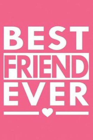 Cover of Best Friend Ever