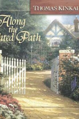 Cover of Along the Lighted Path