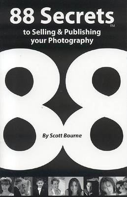 Book cover for 88 Secrets to Selling & Publishing Your Photography