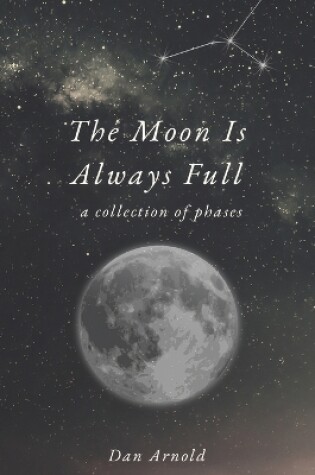 Cover of The Moon Is Always Full