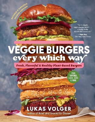 Book cover for Veggie Burgers Every Which Way (2nd Edn)