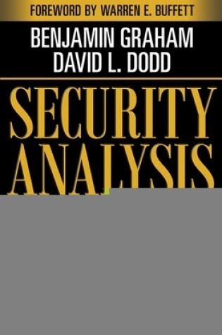 Cover of Security Analysis: Sixth Edition, Foreword by Warren Buffett