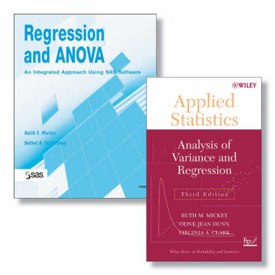 Book cover for Regression and ANOVA: An Integrated Approach Using SAS Software + Applied Statistics: Analysis of Variance and Regression, Third Edition Set