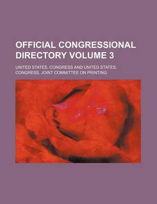 Book cover for Official Congressional Directory Volume 3