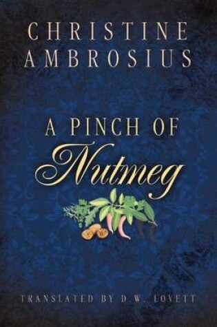 Cover of A Pinch of Nutmeg