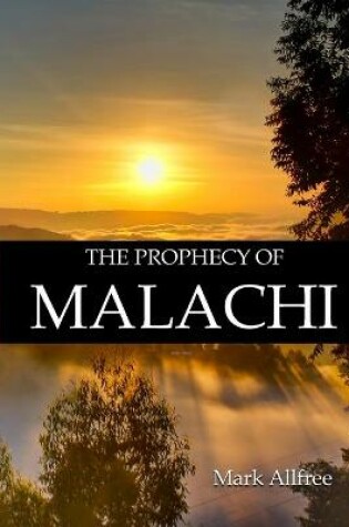 Cover of The Prophecy of Malachi