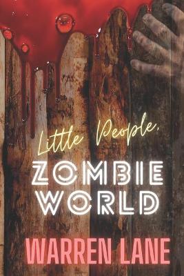 Book cover for Little People, Zombie World