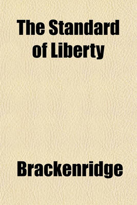 Book cover for The Standard of Liberty