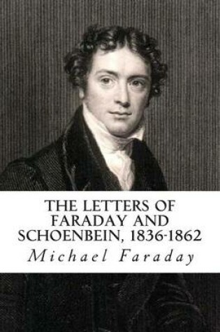 Cover of The Letters of Faraday and Schoenbein, 1836-1862