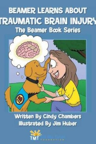 Cover of Beamer Learns about Traumatic Brain Injury
