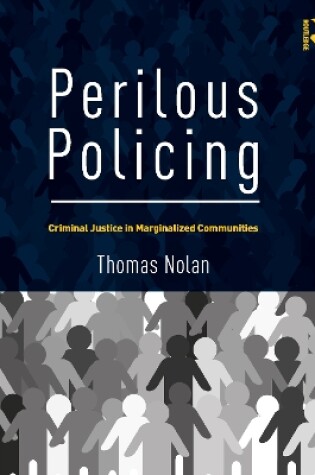 Cover of Perilous Policing