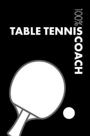 Cover of Table Tennis Coach Notebook