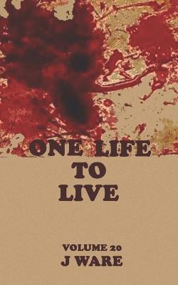 Cover of One Life To Live