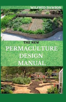 Book cover for The New Permaculture Design Manual