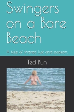 Cover of Swingers on a Bare Beach