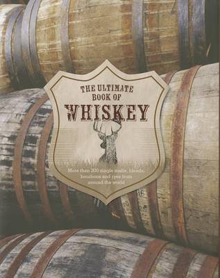 Book cover for The Ultimate Book of Whiskey