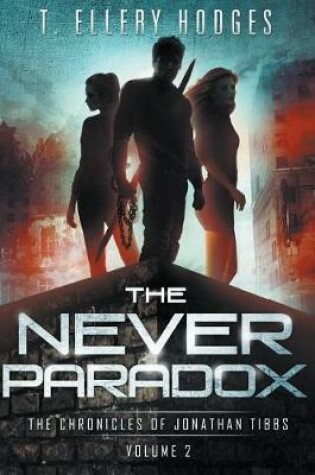 Cover of The Never Paradox