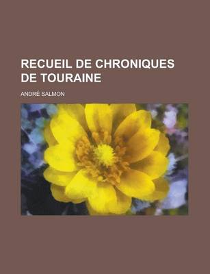 Book cover for Recueil de Chroniques de Touraine