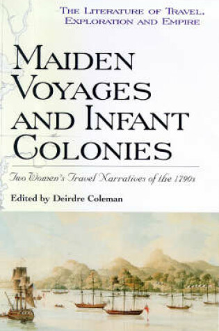 Cover of Maiden Voyages and Infant Colonies