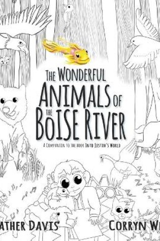 Cover of The Wonderful Animals of the Boise River