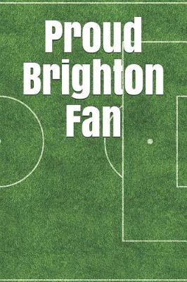 Book cover for Proud Brighton Fan