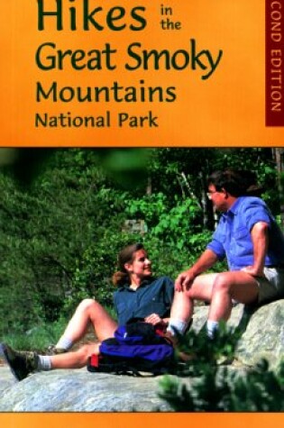 Cover of Day and Overnight Hikes in the Great Smoky Mountains National Park, 2nd