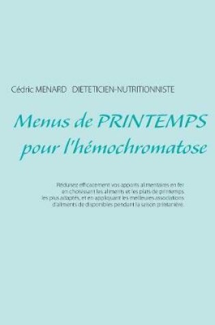 Cover of Menus de printemps pour l'hémochromatose