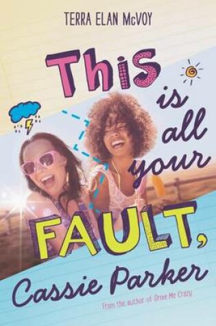 Cover of This Is All Your Fault, Cassie Parker