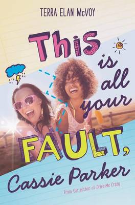 Book cover for This Is All Your Fault, Cassie Parker